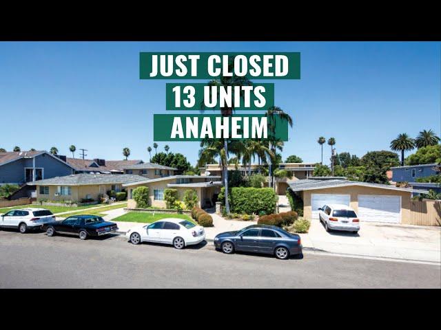 Just Closed | 13 Units | Anaheim | $2.815M | Agents: Dan Blackwell & Sean Farag