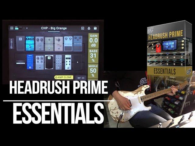 Headrush Prime ESSENTIALS Patches & Amp Clones | Playthrough Demo