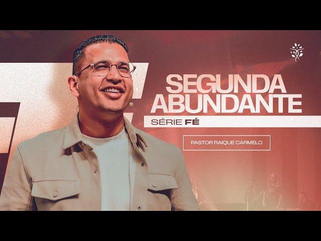 SEGUNDA ABUNDANTE - @TudoDeus - GET CHURCH FLORIPA