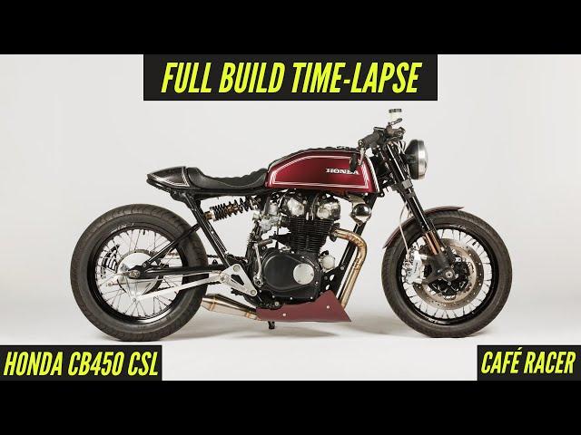 Honda CB450 CSL Cafe Racer | Build Time-Lapse | Built by Mile Zero Racers