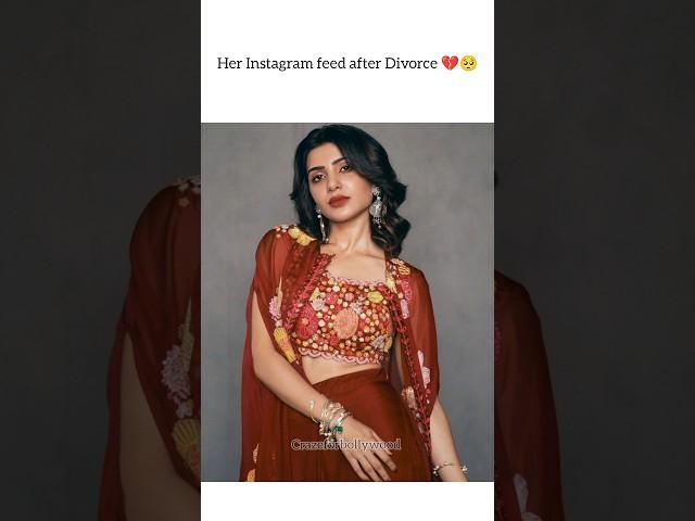 Samantha Instagram feed change after divorce #shorts #samantharuthprabhu #trending #trendingshorts