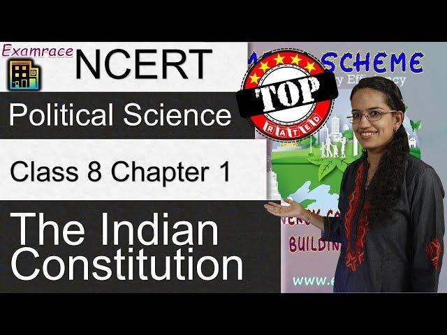 NCERT Class 8 Political Science / Polity / Civics Chapter 1: The Indian Constitution | English