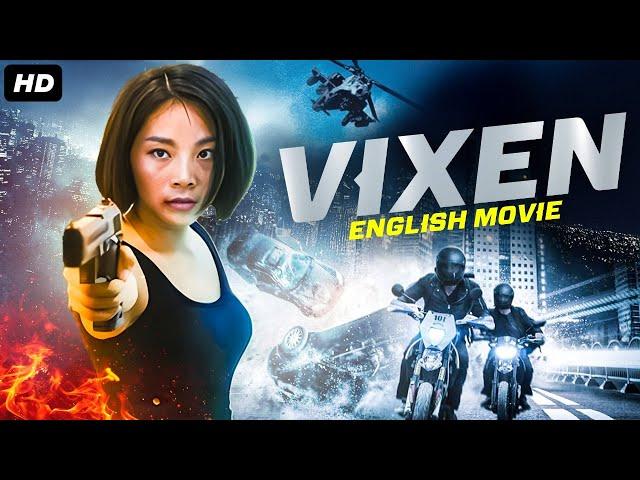 VIXEN - Full Hollywood Action Movie With English Subtiles | Lie-ri Chen | Chinese Action Movie