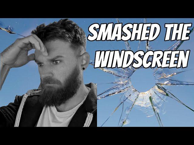 WEEK IN THE LIFE OF DAVE: BROKEN WINDSCREEN AND RIGID