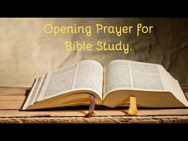 Opening Prayer For Bible Study. #prayer #bibleverse #prayerfortoday #biblestudy