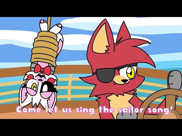 Sailor song || foxy & mangle