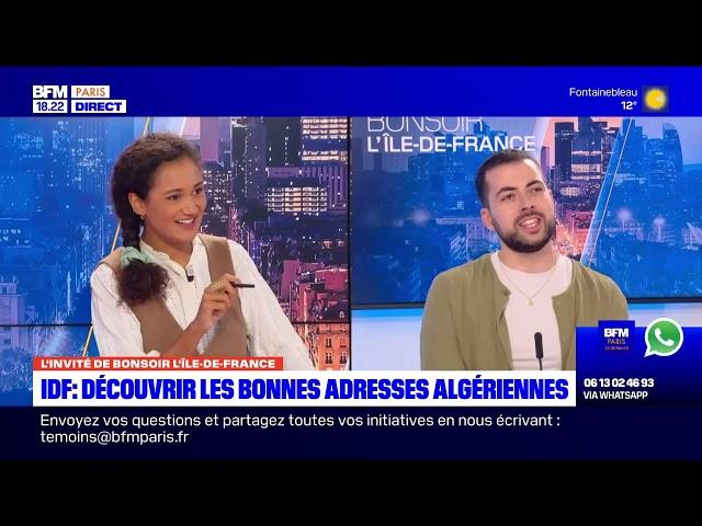 Iyasoony sur BFM Paris : Découvre l’Algerie à Paris grâce a Iyasoony