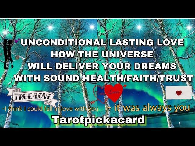 Unconditional lasting love ..how the universe is delivering all opportunities..pickacard