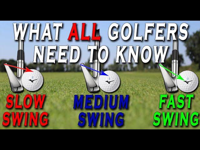 SLOW MEDIUM and FAST Swing Speed Golfer NEED to KNOW THIS