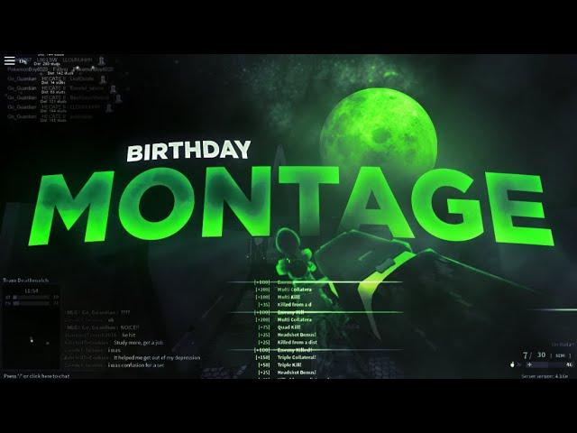 Paradox Guardian’s Birthday Montage by Alec (Phantom Forces)