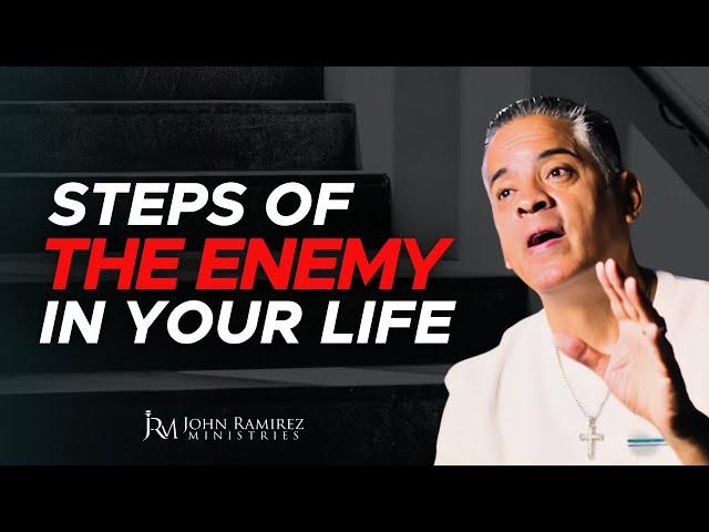 Steps of the Enemy in Your Life 