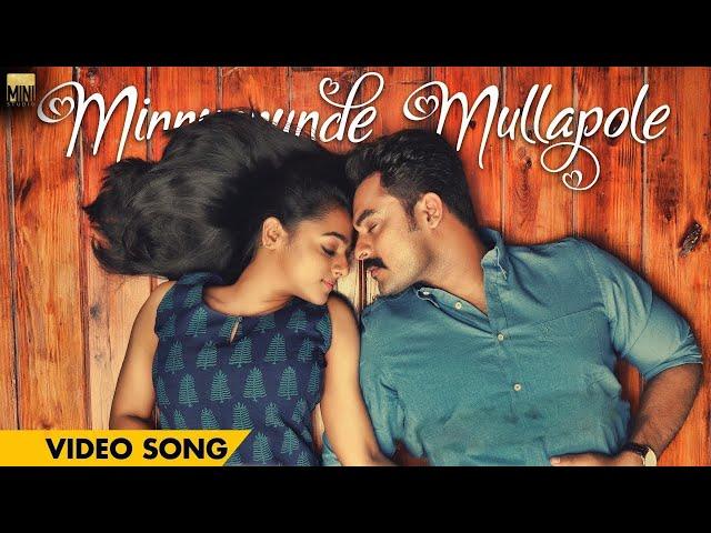 Minnunnunde Mullapole - Official Video Song HD I Tharangam I Tovino Thomas I Santhy Balachandran