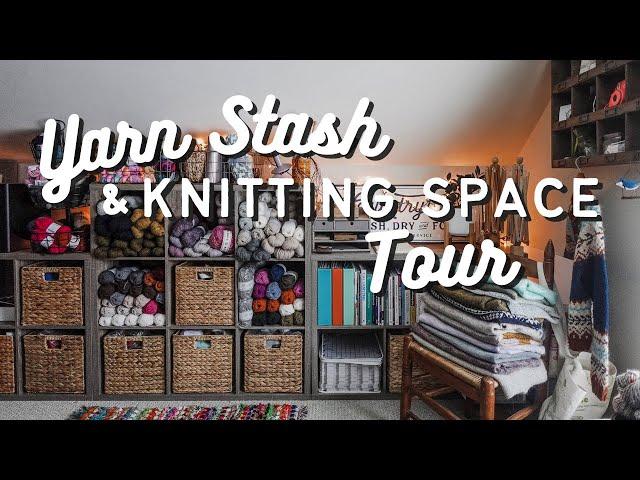 yarn & knitting nook tour, organizing + de-stashing | knitting vlog