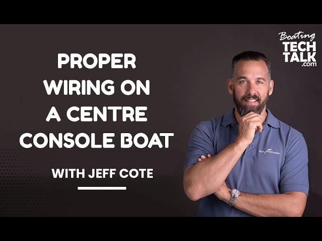 Wiring Tips For A Centre Console Boat