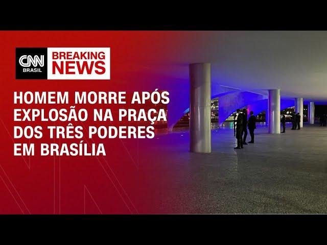 Homem morre após explosão na Praça dos Três Poderes em Brasília | CNN PRIME TIME