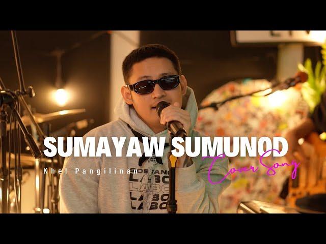 Sumayaw Sumunod - VST & Company (Khel Pangilinan with Lyrics)