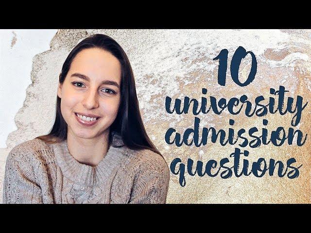 How to pass university admission interview | 10 questions