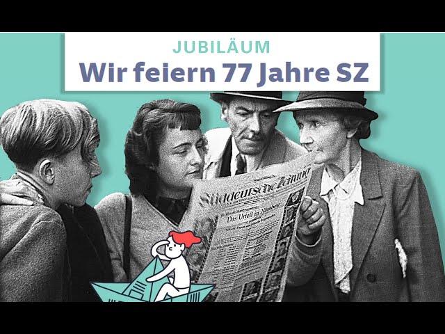 77 Jahre Süddeutsche Zeitung