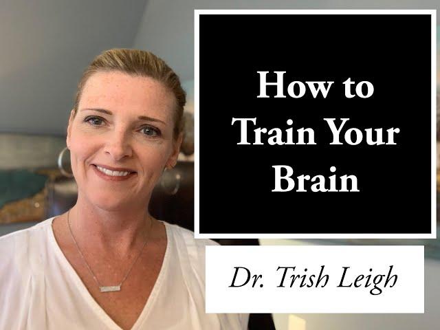 How to Train Your Brain (Brain Training 101)