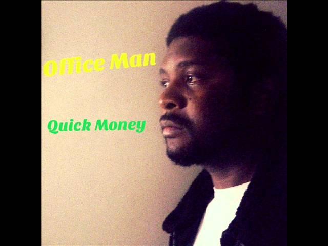 Officeman - Quick Money