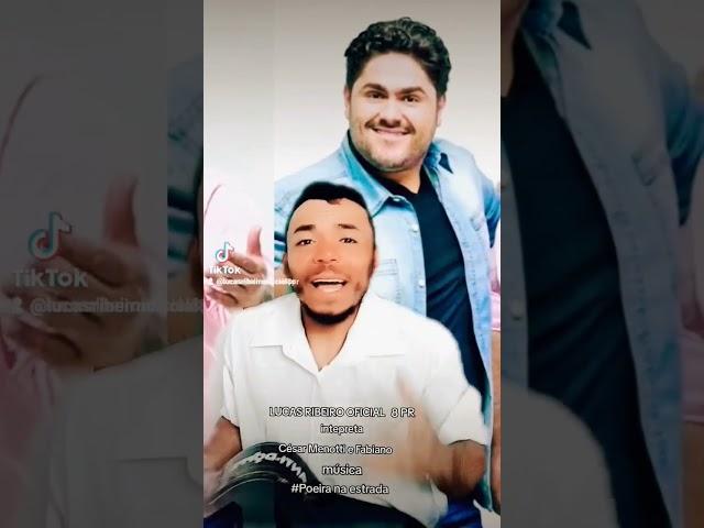 #lucas Ribeiro oficial 8 PR intepreta #Cesar Menotti e Fabiano música #poeira na estrada @LRO8PR