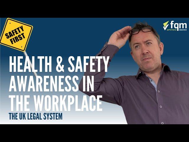 Health and Safety Awareness in the Workplace