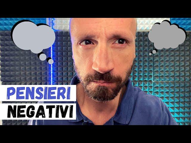 Pensieri Negativi: Come Gestirli in Modo Efficace (e il Perché NON Dovresti Provare ad Eliminarli)