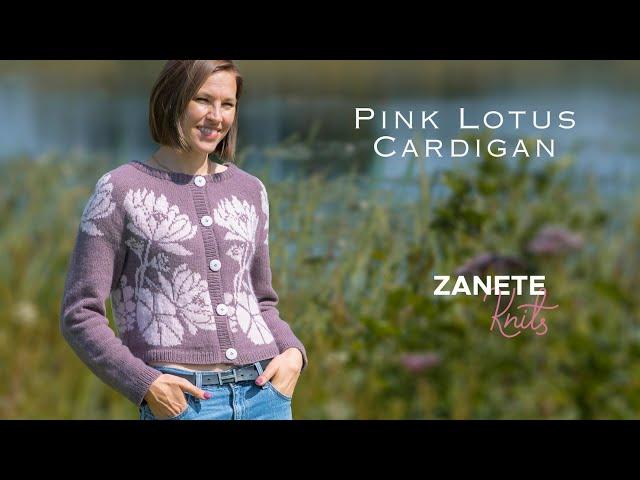 Pattern Deep-Dive: Pink Lotus Cardigan by Zanete Knits