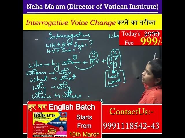 || Interrogative Voice Change करने का तरीका || Neha Ma'am || Vatican Institute ||