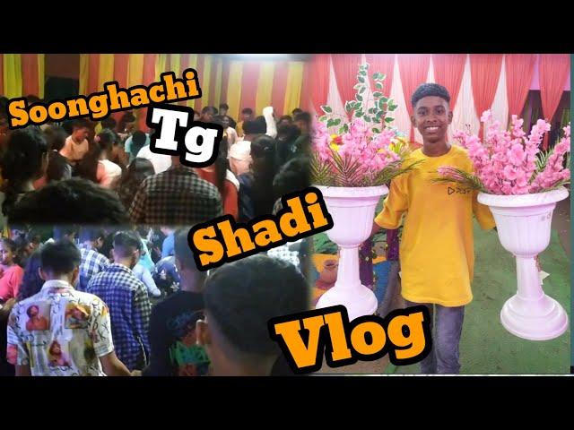 Soonghachi Shadi Vlog || Full Enjoy On Shadi || Shadi Vlog || Debraj Bhai || #shadi