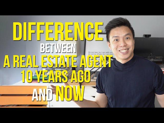 Difference between a Real Estate Agent 10 Years Ago and Now | PLB SalesX School