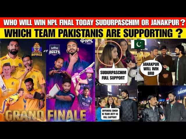 Who will Win NPL Final Today ? Janakpur Bolts or Sudurpaschim | Pak  Public Reaction |