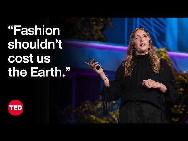 How to Fix Fashion and Protect the Planet | Amy Powney | TED