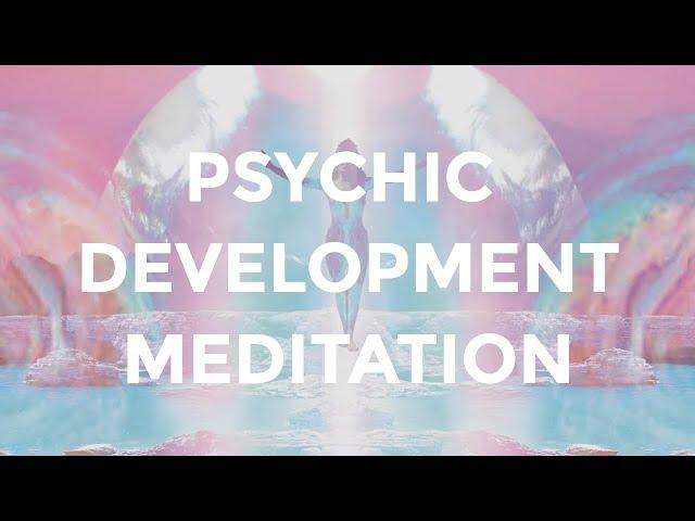 Unlock Your Psychic Powers With This Mind-opening Meditation