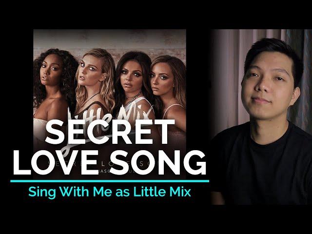 Secret Love Song (Male Part Only - Karaoke) - Little Mix ft. Jason Derulo