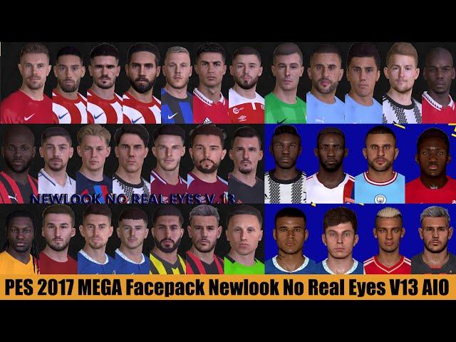 PES 2017 NEW MEGA Facepack Newlook No Real Eyes V13