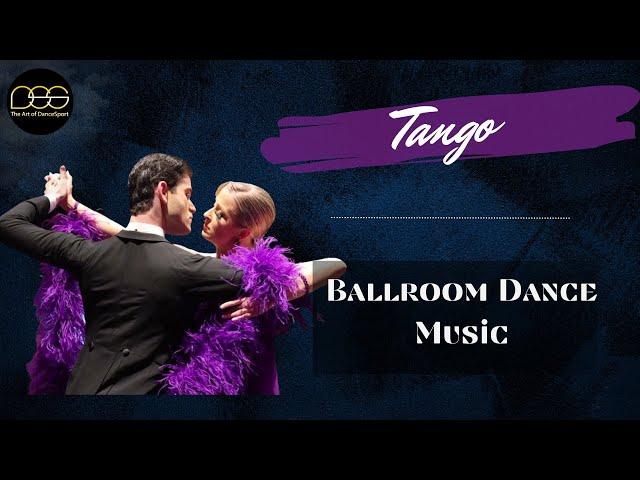 Tango Music Mix | Ballroom/Standard #3  #dancesport  #ballroomdance #musicmix #tango #standard