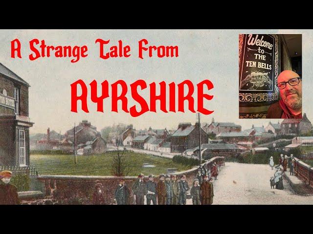 A strange story from Ayrshire, Scotland.