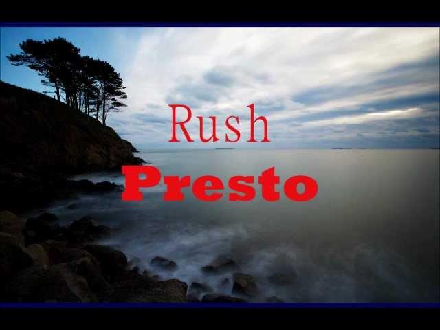 Rush - Presto