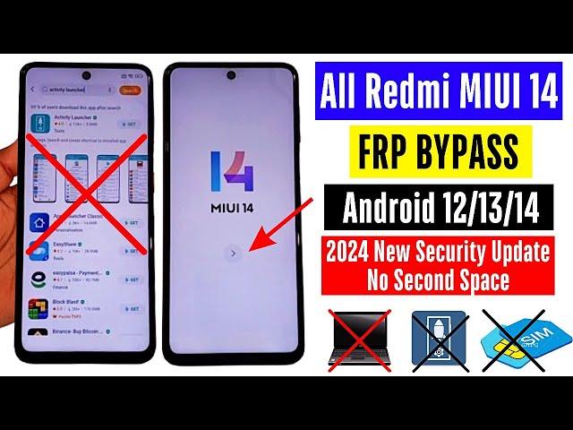 All Redmi/Xiaomi Miui 14 Frp Bypass Android 12/13/14 | Google Account Bypass 2024 |  No Find apps