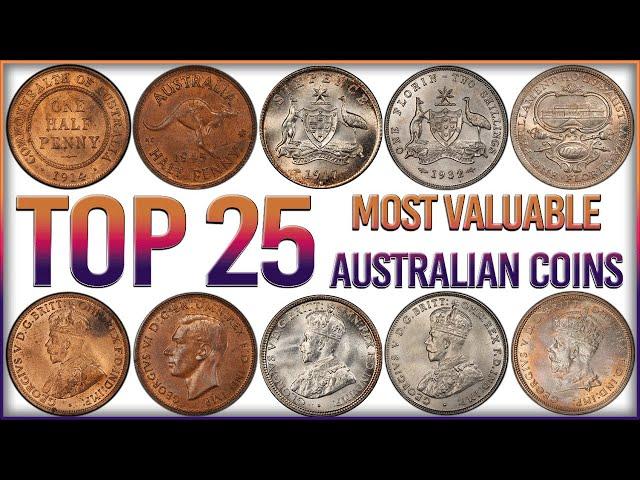 Top 25 Most Valuable Australian Coins Worth a Fortune!!