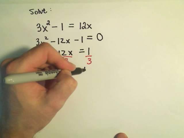 Completing the Square to Solve Quadratic Equations: More Examples - 5