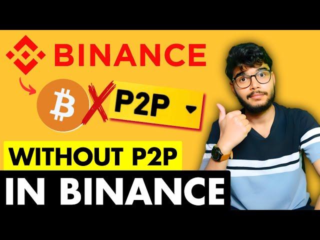 Crypto Buy in Binance Without P2P | Binance Buying NO P2P | Binance P2P | Binance P2P Trading