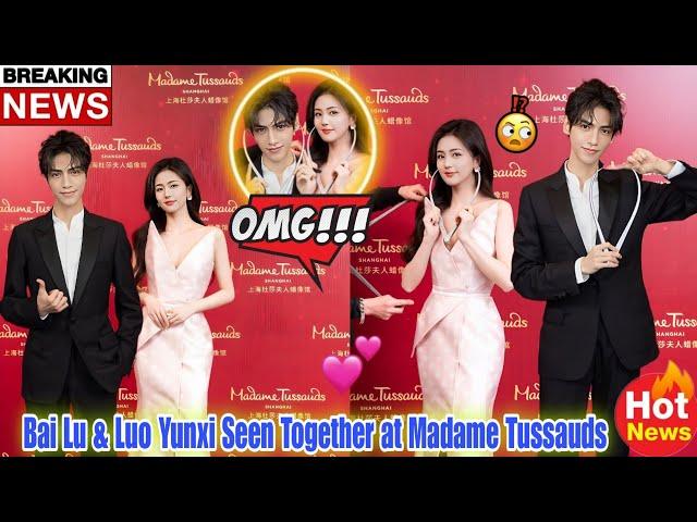 Lu & Luo Yunxi Spotted at Madame Tussauds – Fans Can’t Stop Talking! ️