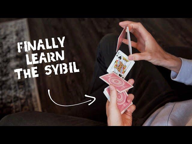 The FIVE FACES of SYBIL TUTORIAL!! // CARDISTRY TROUBLESHOOTING