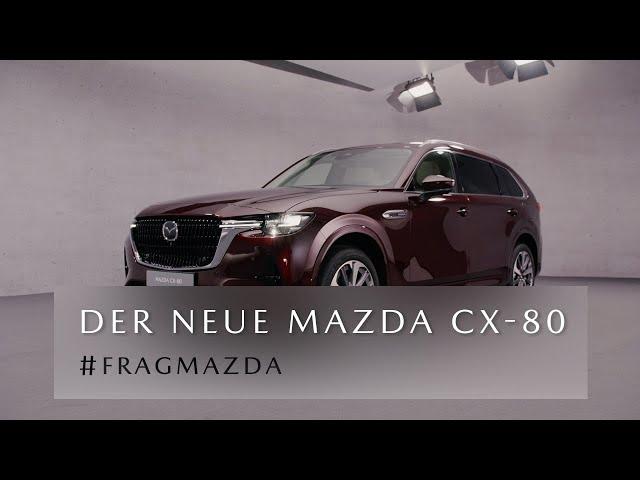 #FragMazda Folge 39 – Der neue Mazda CX-80