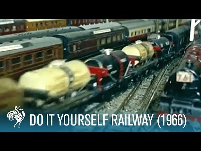 Do It Yourself Railway: Model Trains (1966) | British Pathé