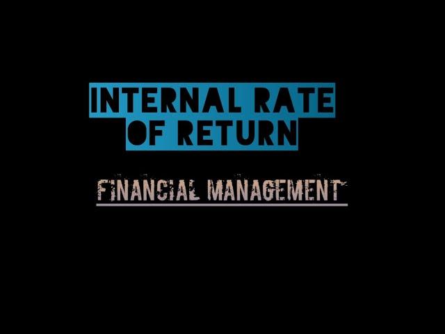 IRR (Internal Rate Of Return) for ACCA Paper FM(F9) - Urdu / Hindi