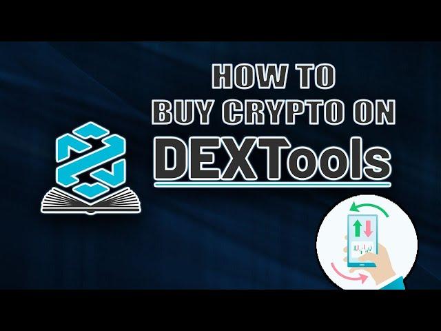 How To Buy Crypto on Dextools EASY (Uniswap, Sushiswap, Pancakeswap)