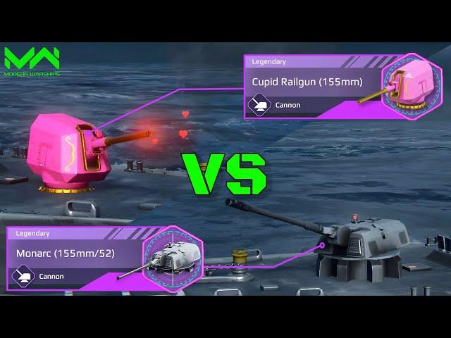 Buffed Monarch (155mm/52) VS Cupid Railgun (155mm) | Legendary Cannon Comparison | Modern Warships